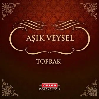 Toprak by Aşık Veysel