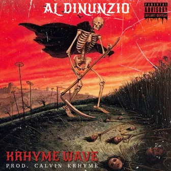 KRHYME WAVE (PROD. CALVIN KRHYME) by AL Dinunzio