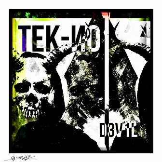 TEK - NO by D3v1l