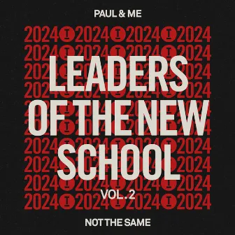 Not The Same by Paul & ME