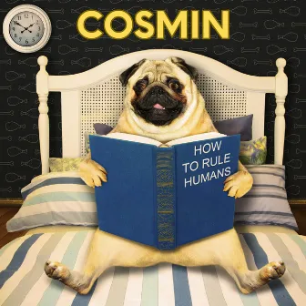 How To Rule Humans by Cosmin