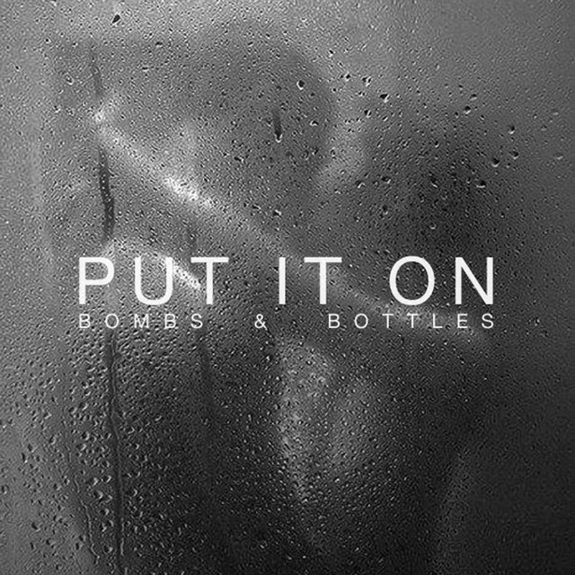 Put It on (Single)