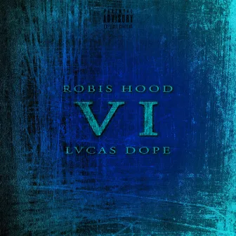 6 by Robis Hood