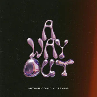 A Way Out by Arthur Could