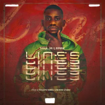 Lines by Soulja Lamar