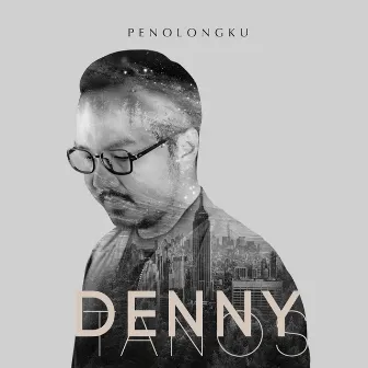 Penolongku by Denny Tanos