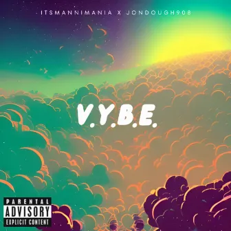 V.Y.B.E. (Visualize Your Bliss Easily) by itsmannimania