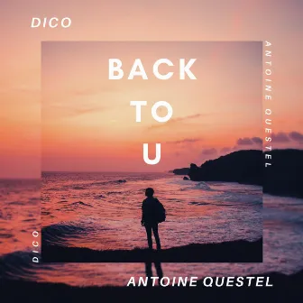 Back To U by Dico