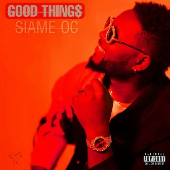 Good Things by Siame OC