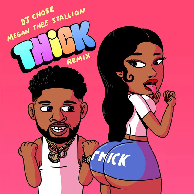 THICK (feat. Megan Thee Stallion) - Remix