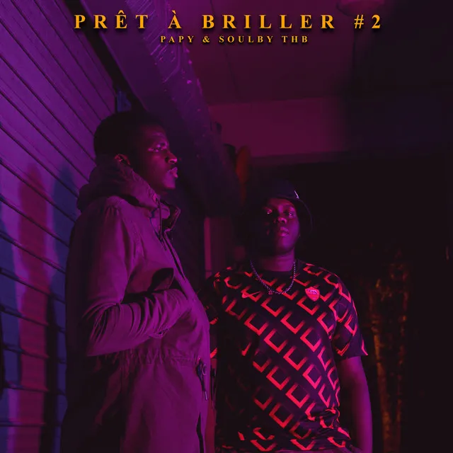 Prêt À Briller #2