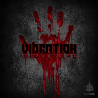 Nightmare by Vibration