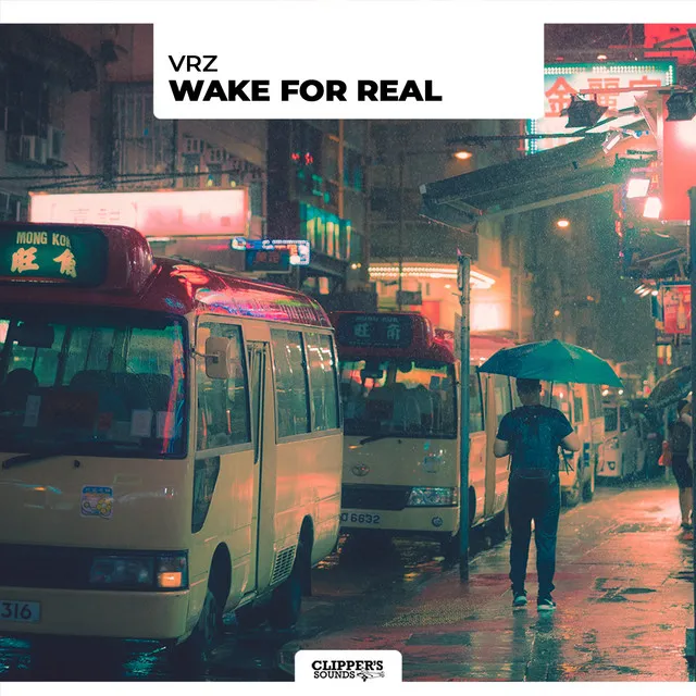 Wake for Real - Extended Mix