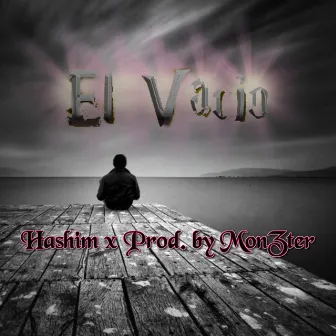 El Vacío by Hashim