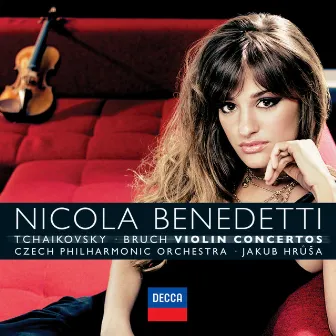 Tchaikovsky-Bruch Violin Concertos by Nicola Benedetti