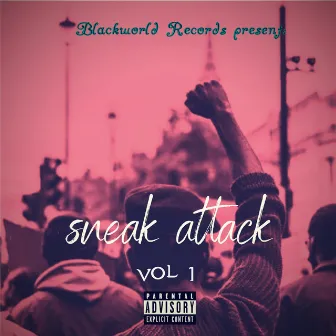 Sneak Attack, Vol. 1 by 3rd World Finests