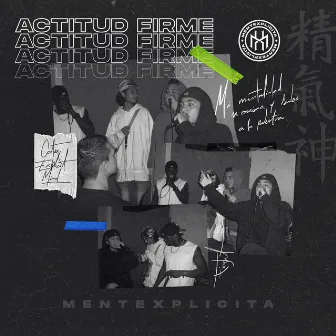 Actitud Firme Mixtape by MenteXplicita