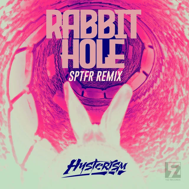 Rabbit Hole - SPTFR Remix