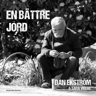 En bättre jord by Dan Ekström