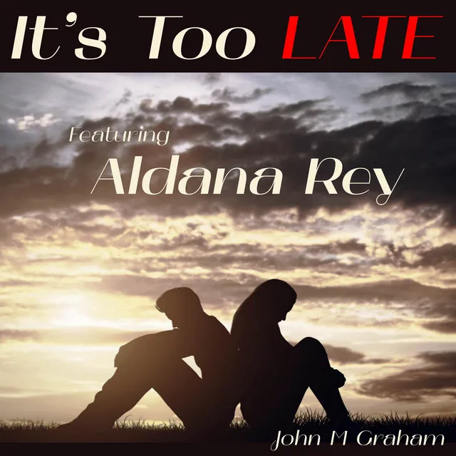 It's Too Late - Cover Version