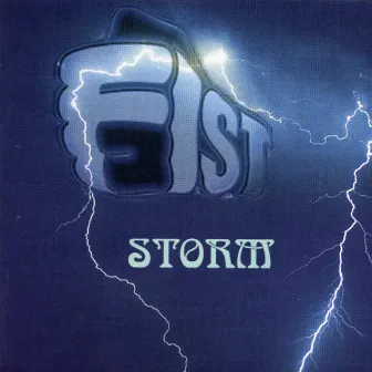 Storm by Fist