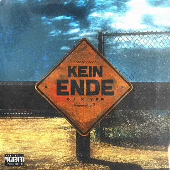 Kein Ende by OJ