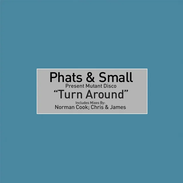 Turn Around - Chris & James Remix