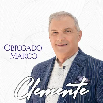 Obrigado Marco by Clemente