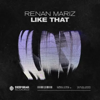 Like That by Renan Mariz