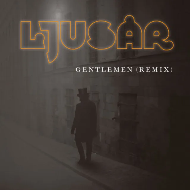 Gentlemen - Juuso Pikanen Remix