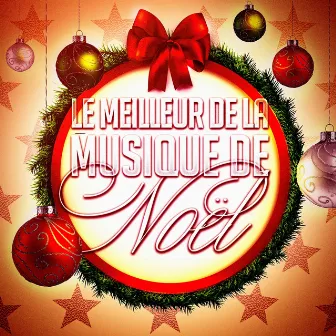 Le meilleur de la musique de Noël by Les Esprits de Noël