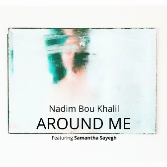 Around me by Unknown Artist