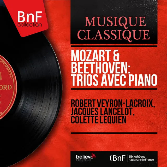 Mozart & Beethoven: Trios avec piano (Mono Version)