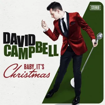 Baby It's Christmas by David Campbell