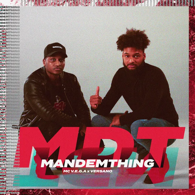 Mdt (Mandem Thing)