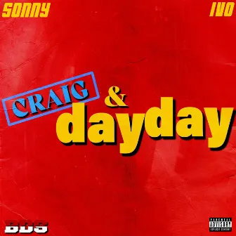 Craig & DayDay by BDS Sonny