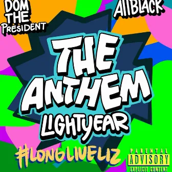 THE ANTHEM by Lightyear