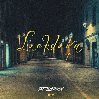 Lockdown EP by DJ Lusiman