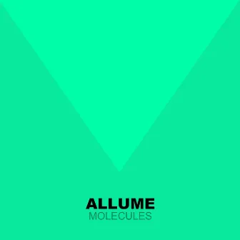 Molecules by Allume