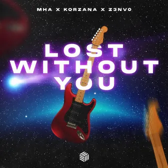 Lost Without You by Z3NV0