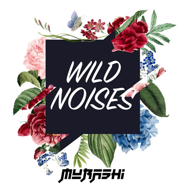 Wild Noises