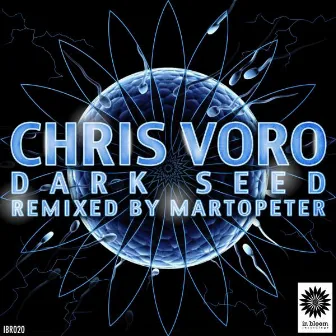 Dark Seed by Chris Voro