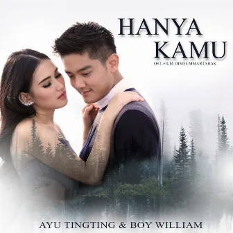 Hanya Kamu (From Dimsumartabak) by Boy William