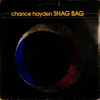 Shag Bag by Chance Hayden