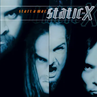 Start a War by Static-X