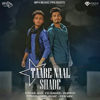 Taare Naal Shade by Jass