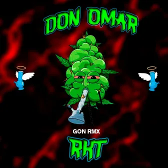 Don Omar RKT by GON RMX