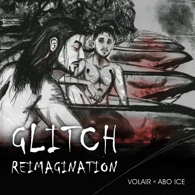 Glitch re Imagination - Volair Remix