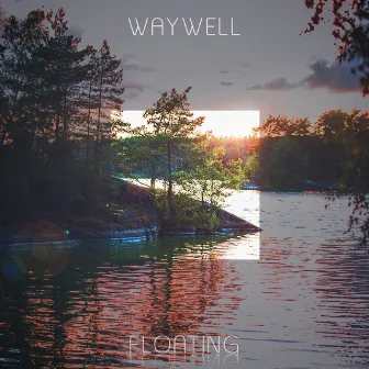 Floating by Waywell