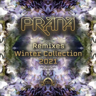 Winter Collection 2021 (Remixes) by Prana